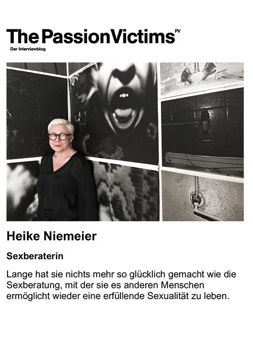 The Passion Victims Interview Heike Niemeier Sexberatung Berlin
